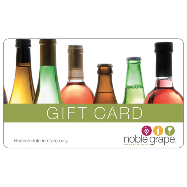 Gift Card, In Store Only Noble Grape
